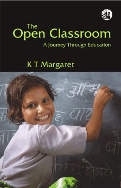 Orient The Open Classroom: A Journey Through Education